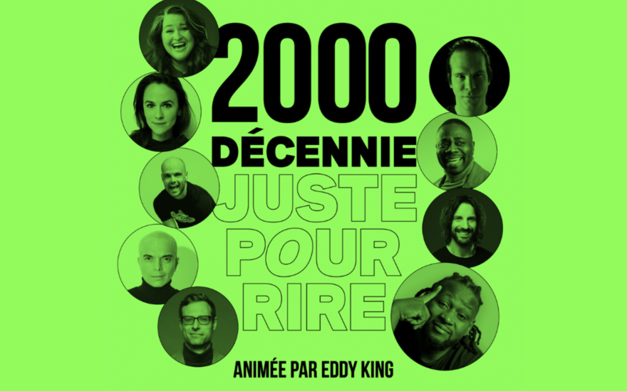 Spectacle Décennie
Juste pour rire 2000 - Affiche Spectacle